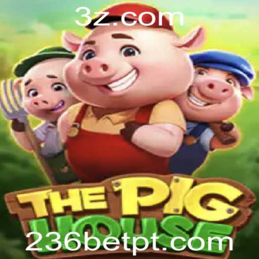 ThePigHouse: Mergulhe na Aventura do Jogo com 236bet VIP